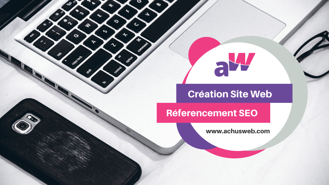 Achusweb - Agence de Création des Sites WEB & Marketing Digital