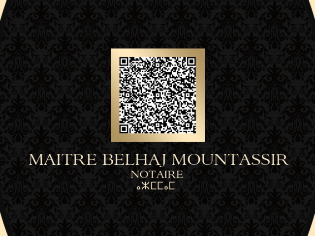 Notaire Etude Maître BELHAJ Mountassir ديوان الاستاذ منتصر بلحاج - Titt Mellilen - +212 661-405522