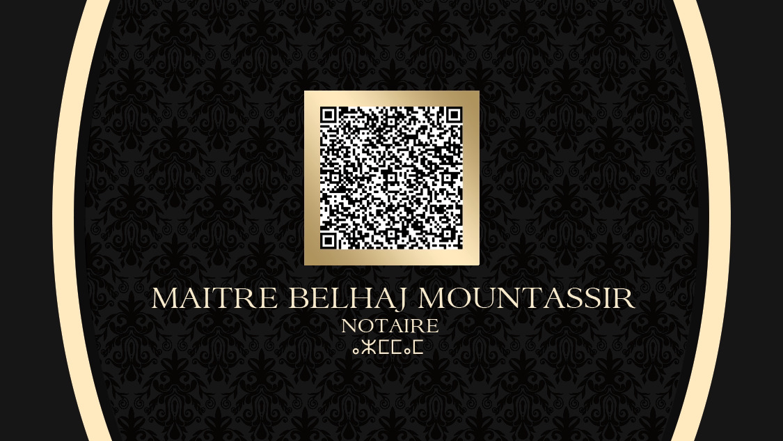 Notaire Etude Maître BELHAJ Mountassir ديوان الاستاذ منتصر بلحاج