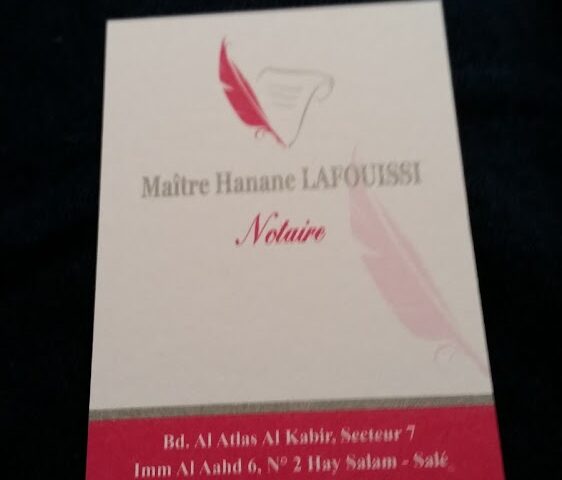 Notaire Hanane Lafouissi - Salé - +212 5378-57538