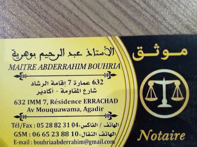 Bouhria abderrahim notaire agadir - Agadir - +212 665-238810
