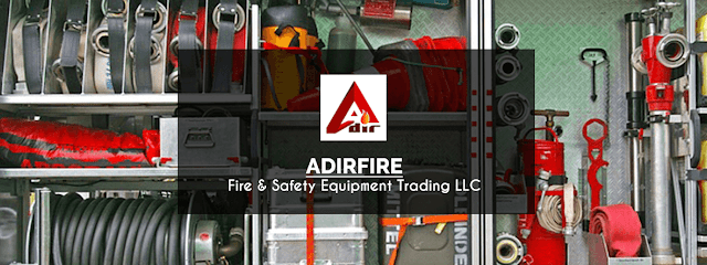 ADIR Fire and Safety Equipment LLC - Ajman - +971 6 764 6767