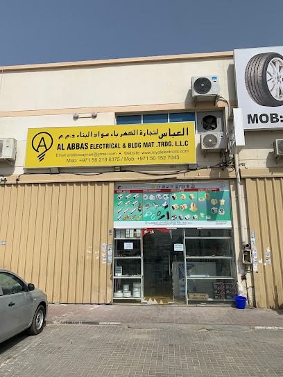 Al Abbas Electrical and Building Materials trading L.L.C - United Arab Emirates|Ajman|next to Uswa Tyres|Al Humaideya Road