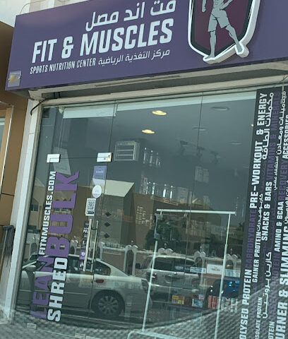Fit & Muscles Nutrition Center - Al Jahli - Sharjah - +971 3 762 2596