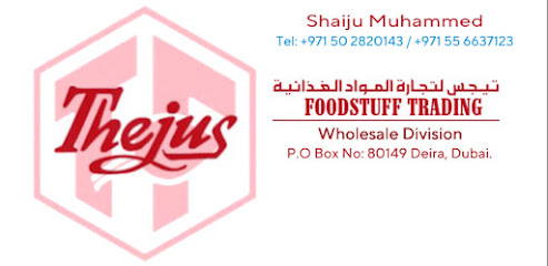 Thejus Foodstuff Trading - Umm Al Quawain - +971 50 282 0143