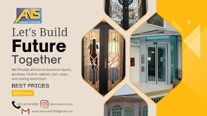 ANS Aluminium & Glass Works -  - +971 50 747 5980