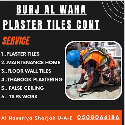 BURJ AL WAHA PLASTER & TILES CONT - Abu Dhabi - +971 50 806 6186