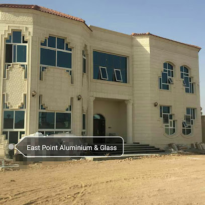 ايست بوينت للالمنيوم و الزجاج East point aluminium and glass workshop -  - +971 52 709 9918